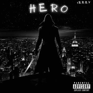 HERO (feat. 1gavo4x) [Explicit]