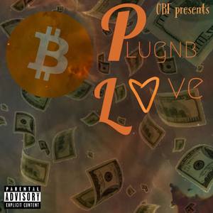 PLUGNB LOVE (Explicit)