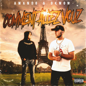 Comment allez vouz (Explicit)