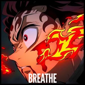 Breathe (Tanjiro song) (feat. Fybe)