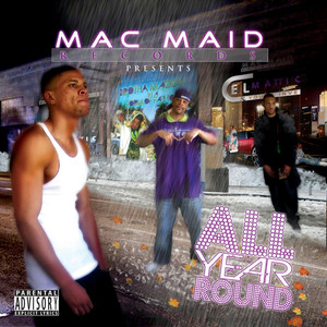 All Year Round (Explicit)