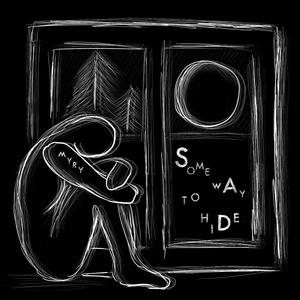 Some Way To Hide