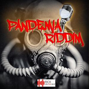 Pandemia Riddim (Explicit)