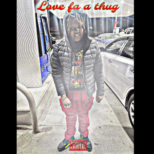 Love Fa A Thug (Explicit)