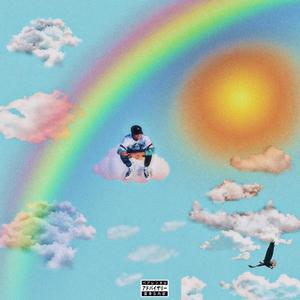 Rainbows (feat. Grey Tundra) (Explicit)