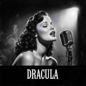 Dracula (Slowed Motown Jazz)