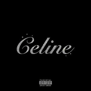 Celine (Explicit)