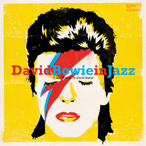 David Bowie in Jazz (A Jazz Tribute to David Bowie)