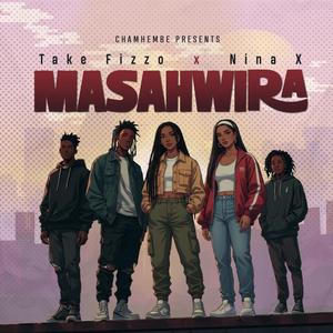 Masahwira (feat. Take Fizzo & Nina X)
