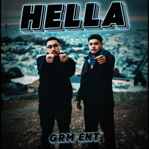 Hella (feat. J6FIVEO & DoughP) (Explicit)