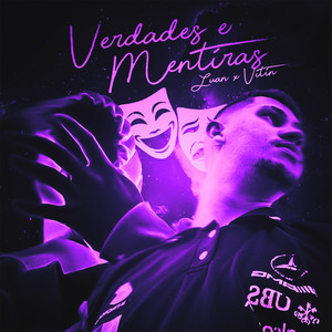 Verdades e Mentiras (Explicit)
