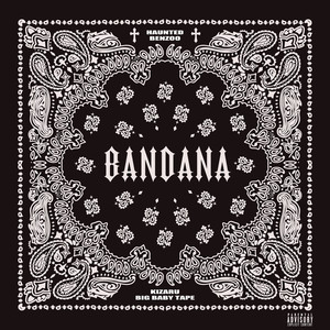 BANDANA I (Explicit)