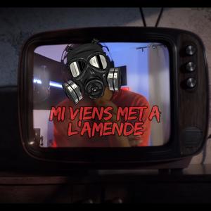 Mi viens met à l'amende (1 Prod/ 1 Son / 2 Heures) (Explicit)