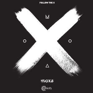 Moxa, Vol. 1 - Follow the X