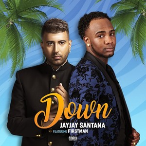 Down(feat. F1rstman)