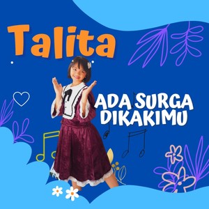 Ada Surga Dikakimu