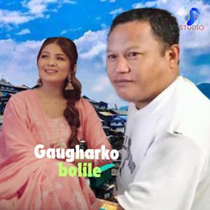 Gaugharko Bolile Balaram Samal/Deepa Tamang