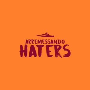 Arremessando Haters (Explicit)