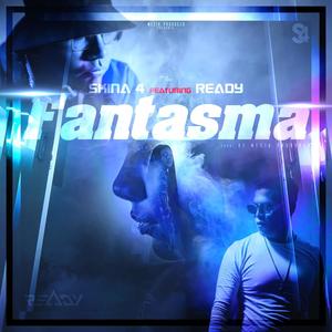 Fantasma (feat. Ready)