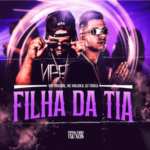Filha da Tia (Explicit)