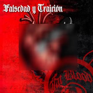 Falsedad y Traicion