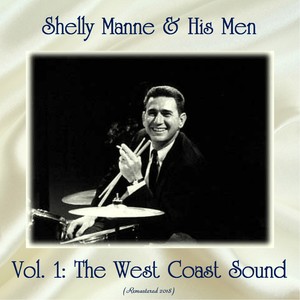 Vol. 1: The West Coast Sound (Remastered 2019)