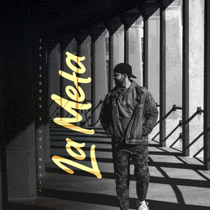 La Meta (Explicit)