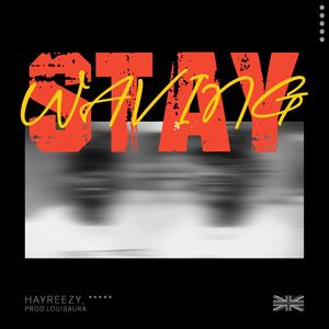 Stay Waving (feat. ????) (Explicit)