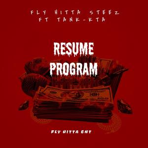 Resume Program (feat. Tank-Kta) (Explicit)