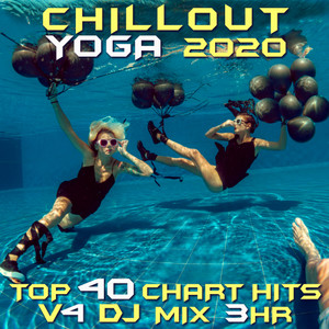 The Sky That We Never Can't Touch (Chill Out Yoga 2020, Vol. 4 Dj Mixed)