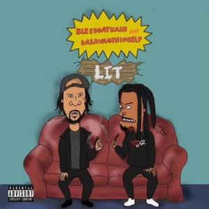 LIT(DASAVAGEHIMSELF) (Explicit)