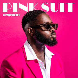 Pink Suit (Explicit)