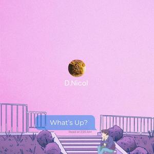 What’s Up? (Explicit)