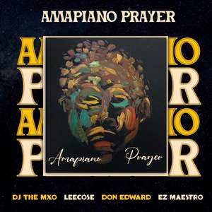 Amapiano Prayer