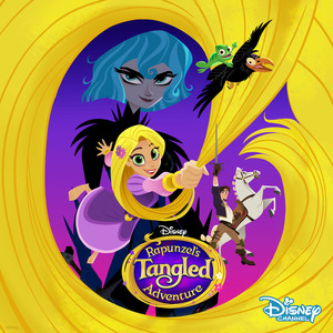 Rapunzel’s Tangled Adventure: Plus Est En Vous (Music from the TV Series) (魔发奇缘：剧集版 第三季 动画片原声带)