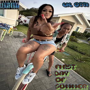 First Day of Summer (Explicit)