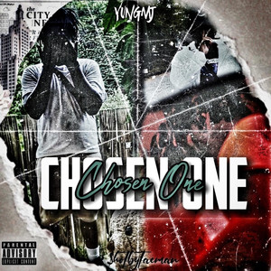 Chosen 1 (Explicit)