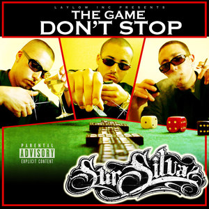 The Game Don't Stop (Explicit)