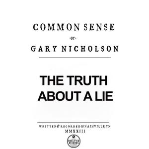 The Truth About a Lie