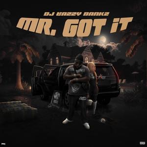 Mr. Got It (Explicit)