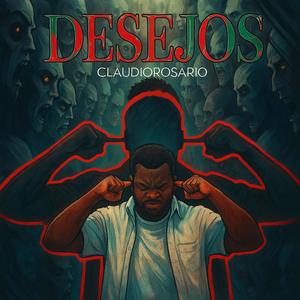 DESEJOS (feat. Cláudio Rosário)