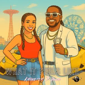 What It Feels Like (feat. Katrice Leidinger)