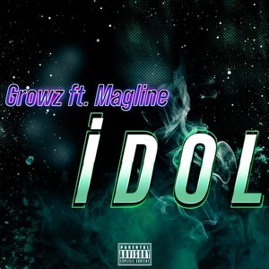 Idol (Explicit)
