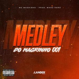 Medley do Magrinho 001 (Explicit)