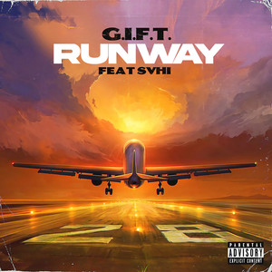 Runway (Explicit)