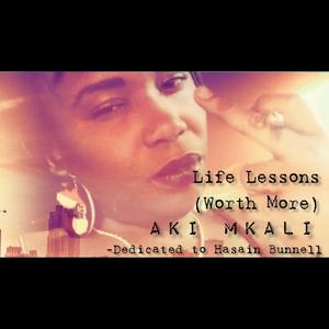 Life lessons (Worth More) [Explicit]