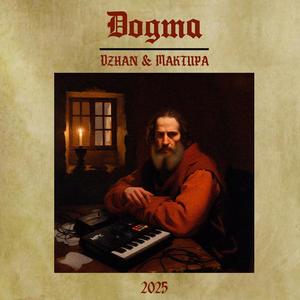 Dogma (feat. Dzhan & Maktupa)