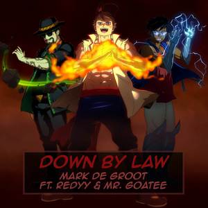 Down By Law (From "Fairy Tail")