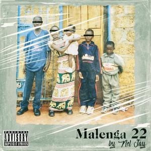 Malenga 22 (Explicit)