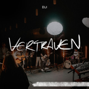 Vertrauen (Spontaneous) (Live)